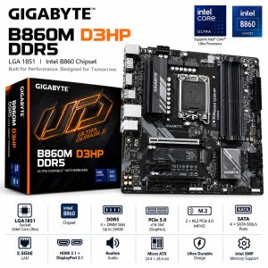 GIGABYTE B860M D3HP DDR5 LGA 1851 INTEL CORE ULTRA MOTHERBOARD
